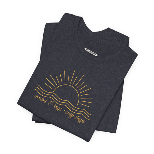Waves & Rays, Easy Days Graphic T-Shirt