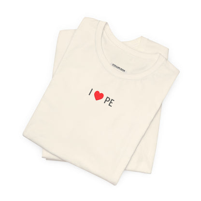I Love PE Minimalist Style T-Shirt