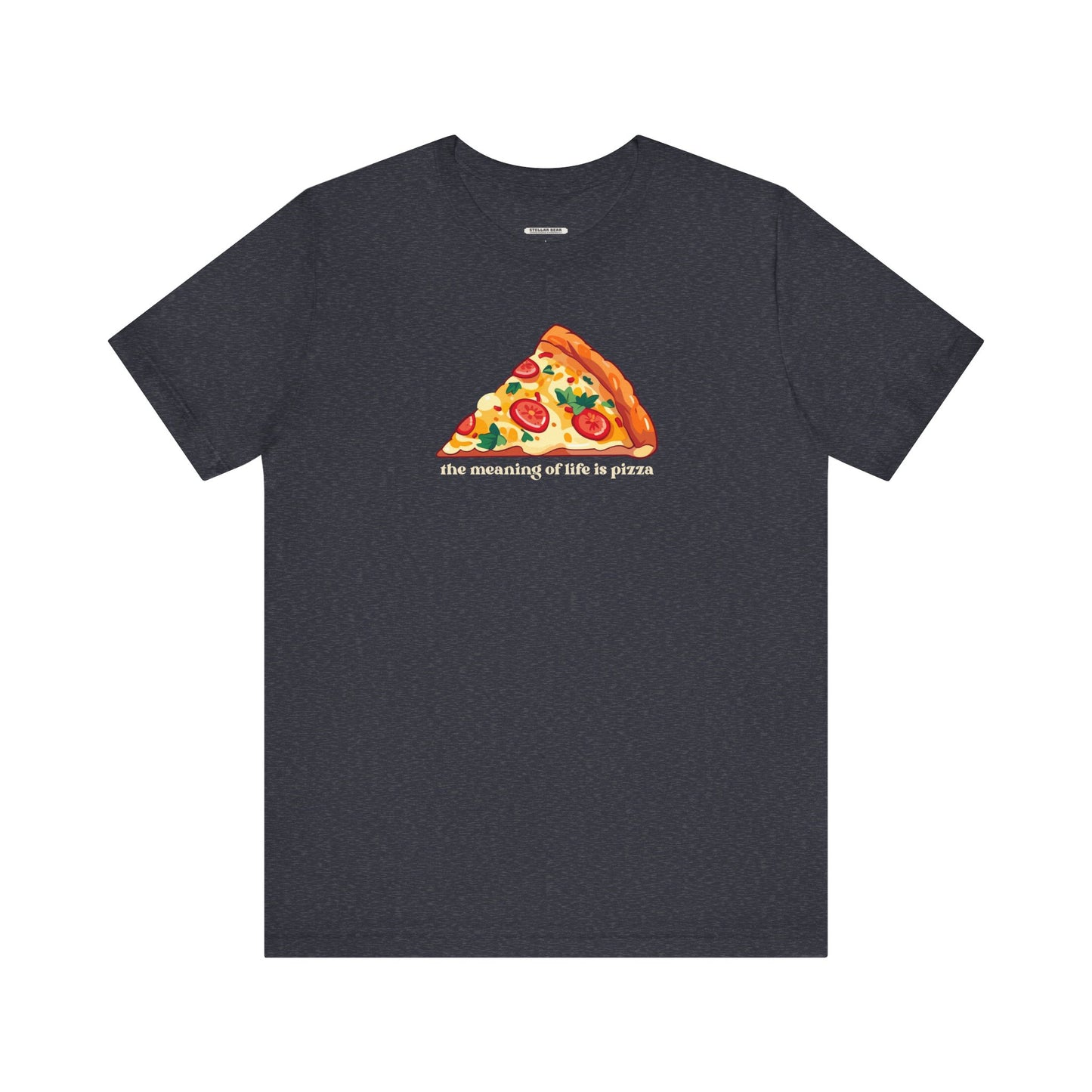 The Meaning of Life is Pizza Graphic T-Shirt