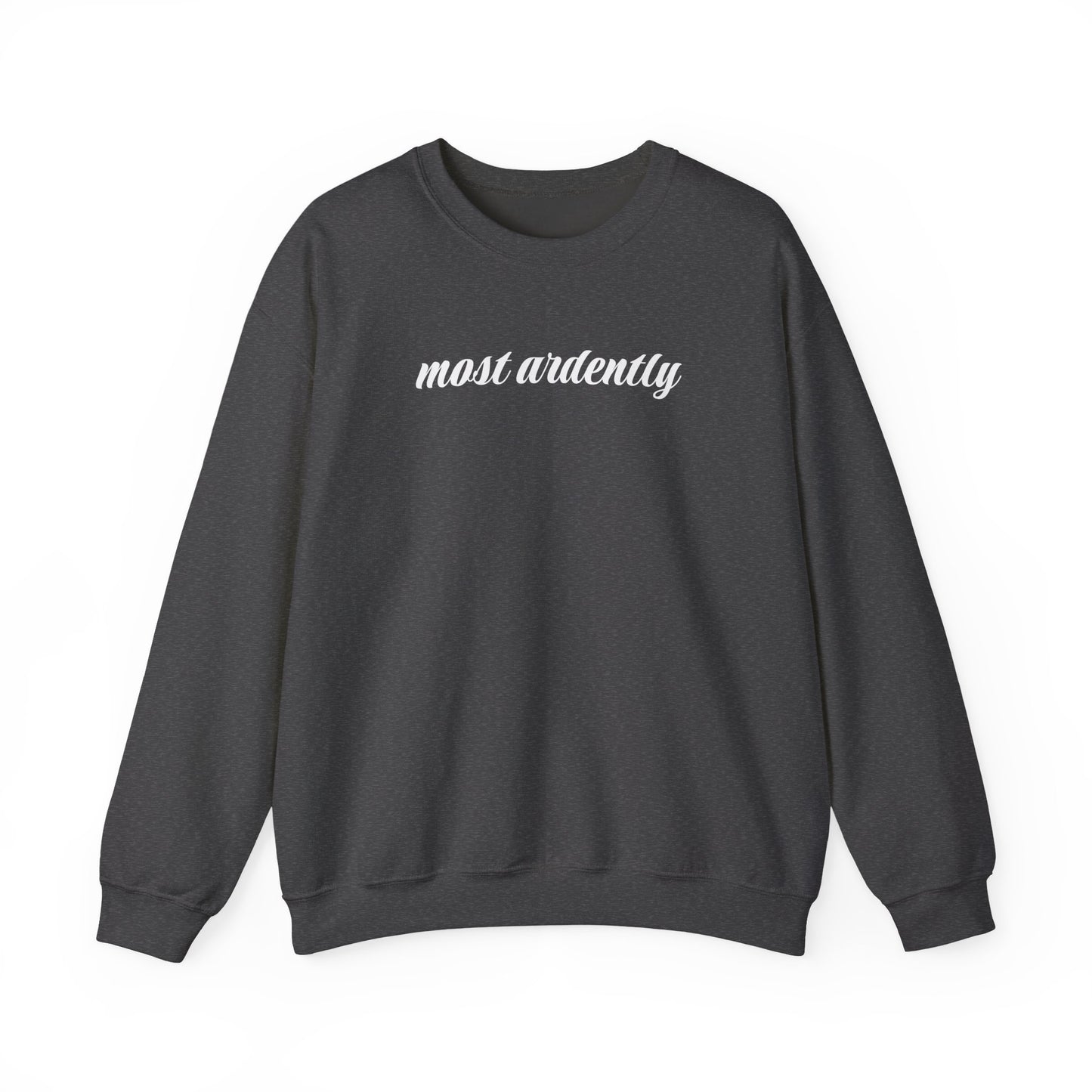 Most Ardently Minimalist Style Sweatshirt (Jane Austen)