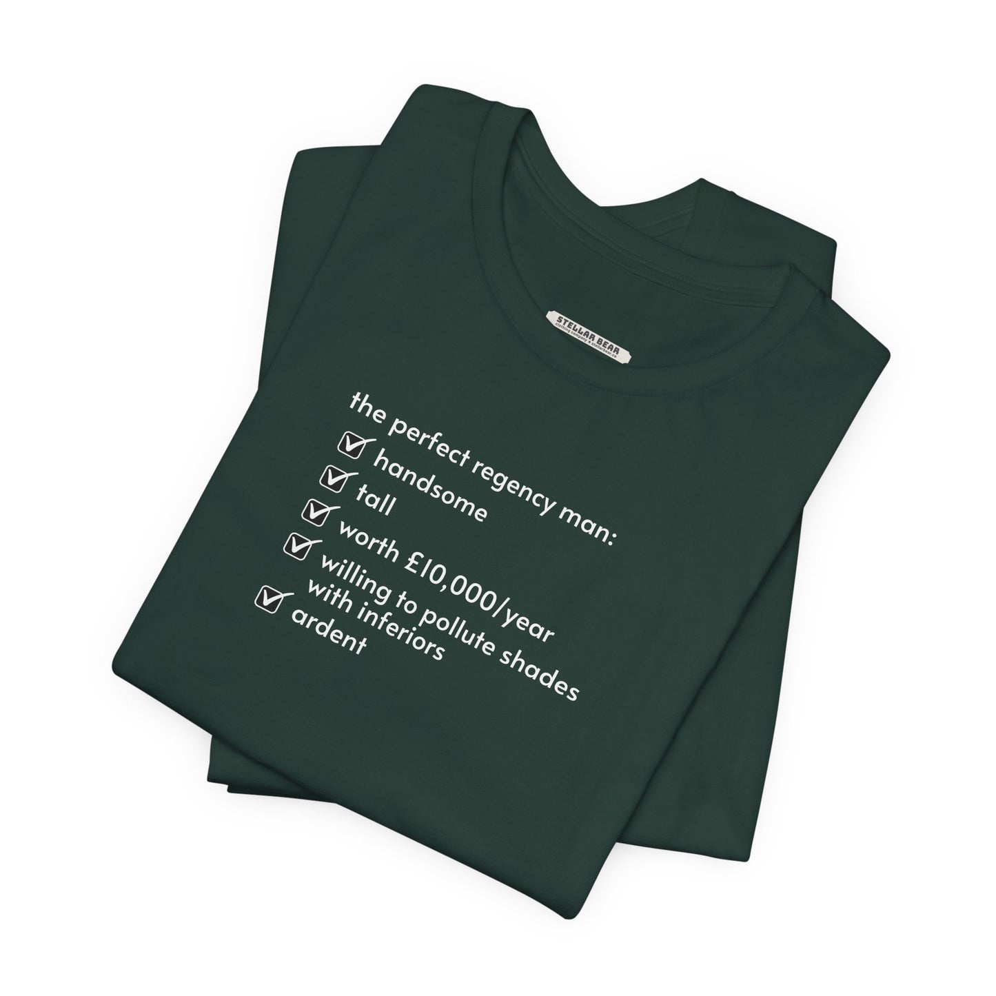The Perfect Regency Man Checklist T-Shirt (Jane Austen)