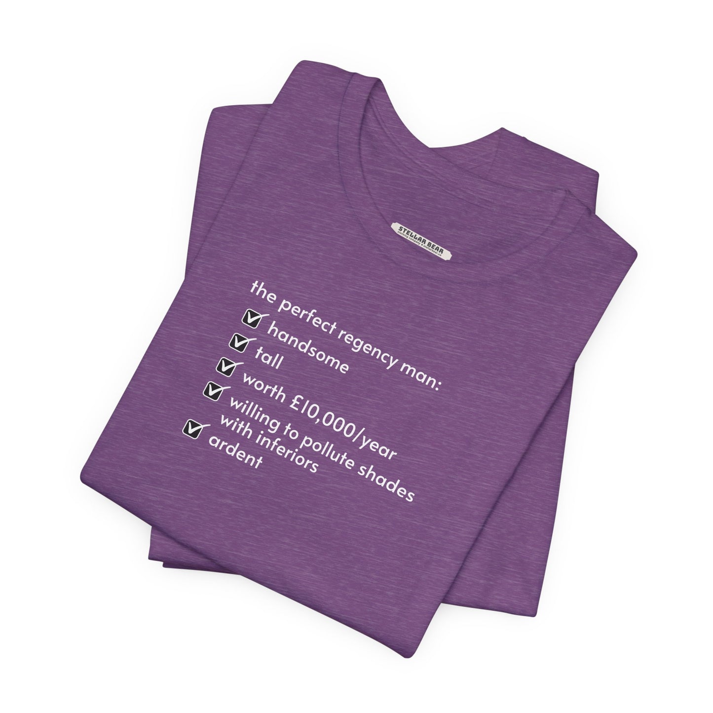 The Perfect Regency Man Checklist T-Shirt (Jane Austen)