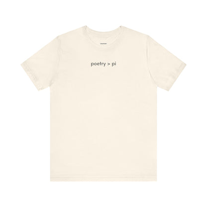Poetry is Greater Than Pi Minimalist Style T-Shirt
