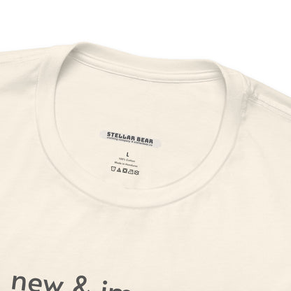 New & Improved Minimalist Style T-Shirt