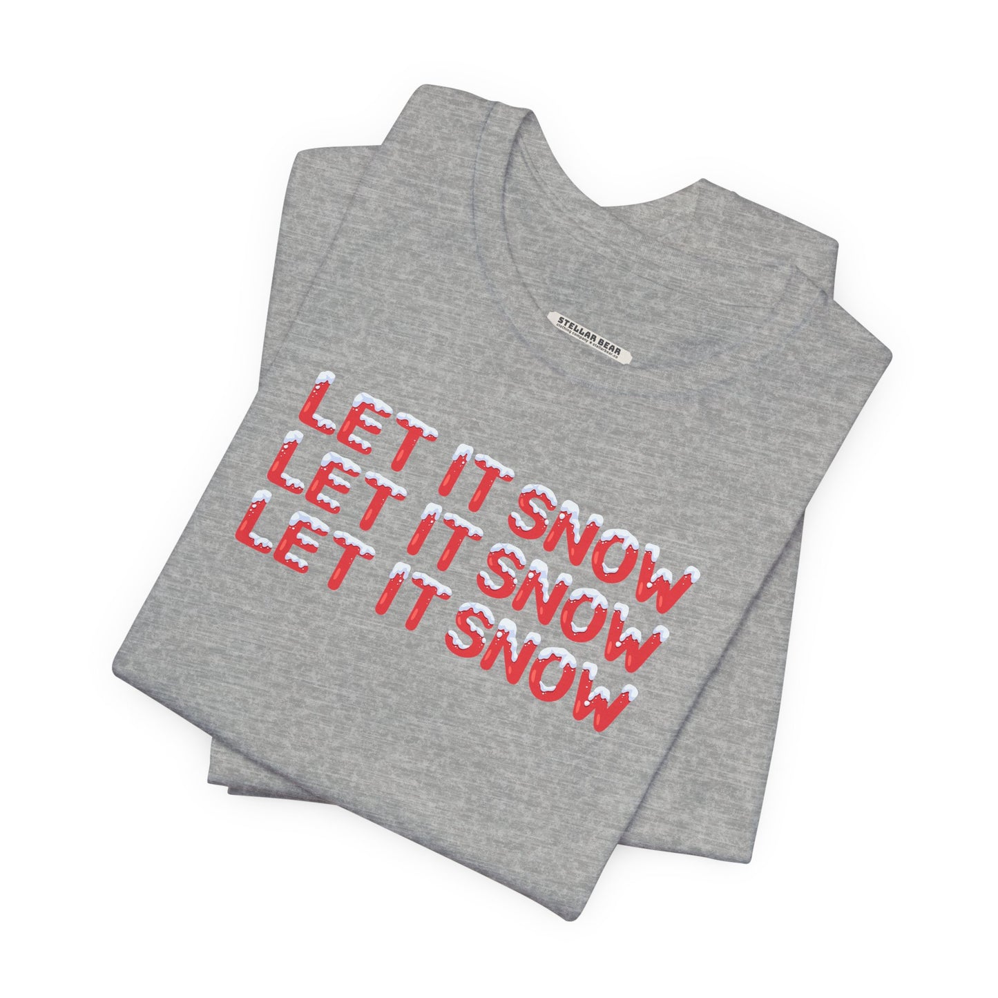 Let It Snow Graphic T-Shirt