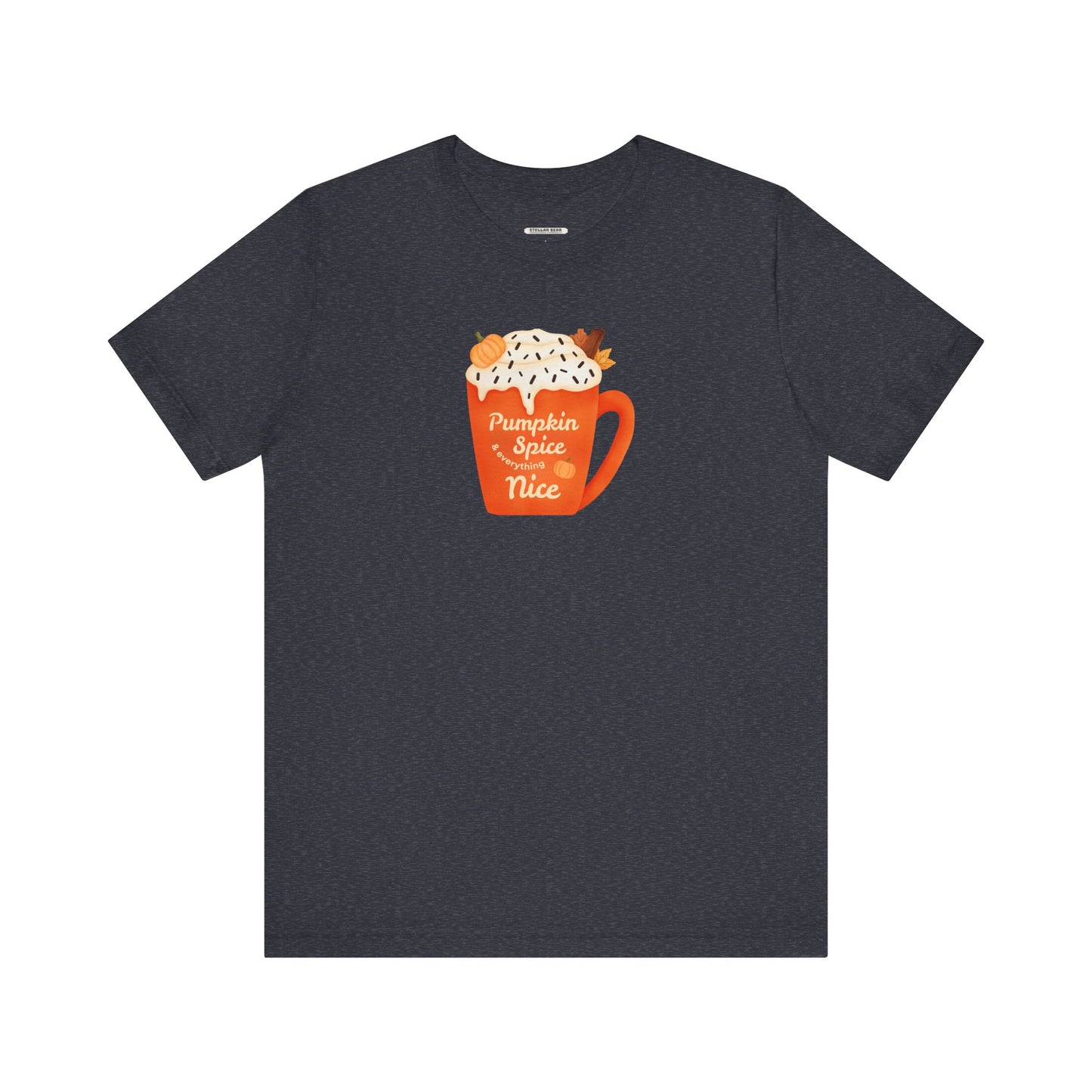 Pumpkin Spice and Everything Nice Graphic T-Shirt