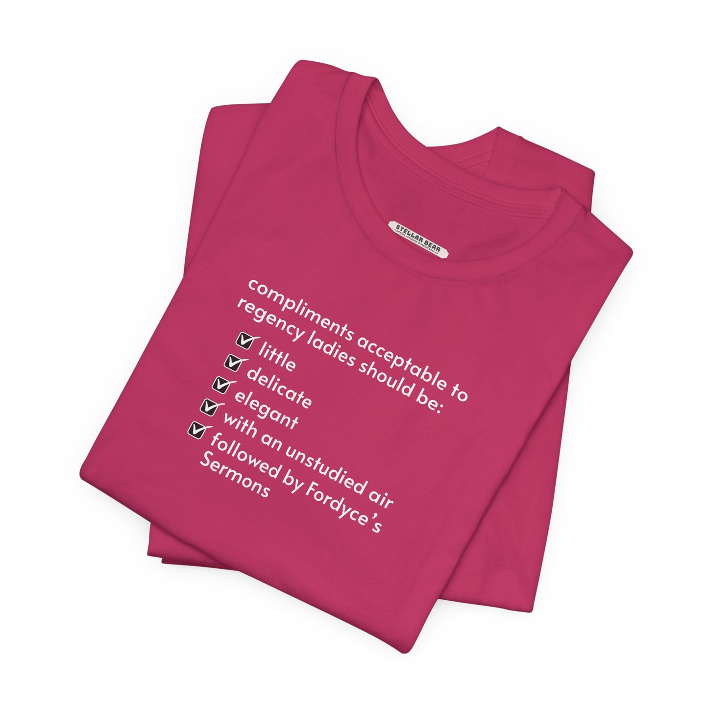 Compliments Acceptable to Regency Ladies Checklist T-Shirt (Jane Austen)