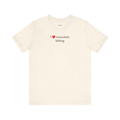 I Love Mountain Biking Minimalist Style T-Shirt