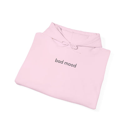 Bad Mood Hoodie